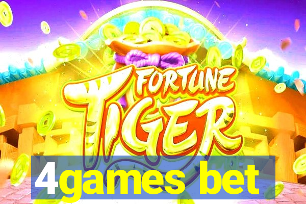 4games bet